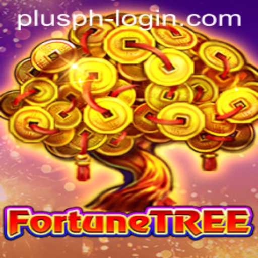 Unveiling FortuneTree: A Thrilling Adventure Awaits with Easy Plusph Login