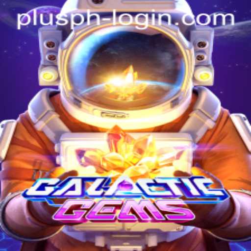 GalacticGems: Dive into an Interstellar Adventure with Plusph Login